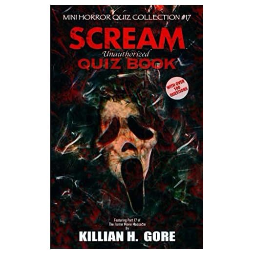 Scream Unauthorized Quiz Book: Mini Horror Quiz Collection #17
