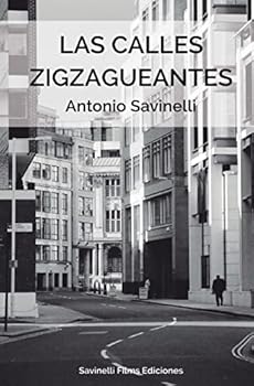 Paperback Las calles zigzagueantes [Spanish] Book