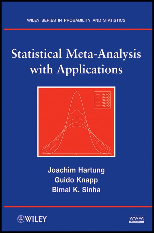 Statistical Meta-Analysis with Applications (Wiley Series in Probability and Statistics Book 738)