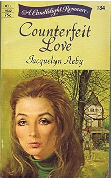Paperback Counterfeit Love (A Candlelight Romance # 184) Book