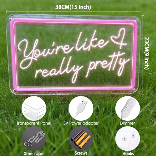 Image of Your like really pretty neon sign 15 * 9 inch for pink room decor,neon signs with dimmer and USB for teen girl room decor
