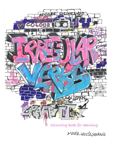 Irregular verbs graffiti: colouring book