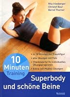 Superbody und schöne Beine 3828920063 Book Cover