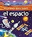 Mi primer libro sobre el espacio (My Very First Space Book)