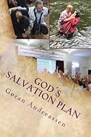 Gods salvation plan: A closer look on why and how we are saved 154849206X Book Cover