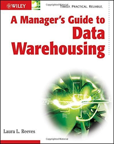 Télécharger A Manager's Guide to Data Warehousing by Laura Reeves (2009-05-26) livre En ligne