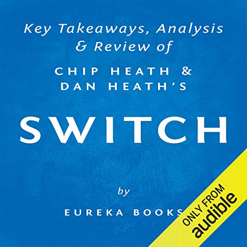 Switch How to Change Things When Change Is Hard (Audible
