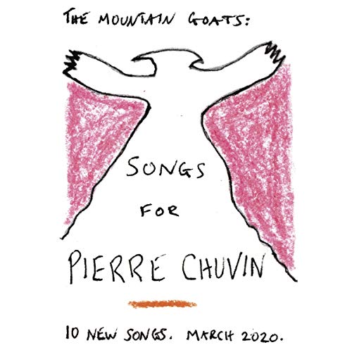 Album Art for Songs For Pierre Chuvin by The Mountain Goats