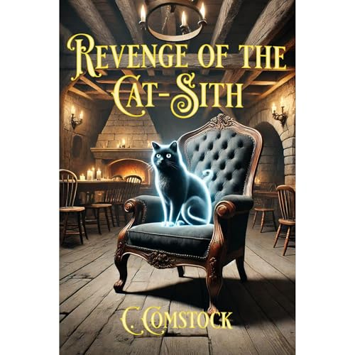 Revenge of the Cat-Sith Audiolibro Por C. Comstock arte de portada