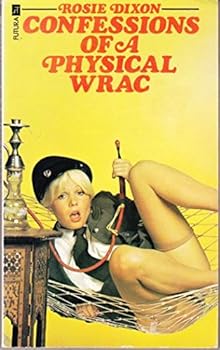Paperback Confessions of a Physical W.R.A.C. Book