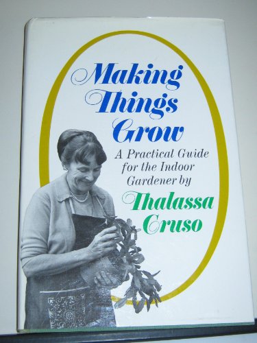 Making Things Grow B001C3ECAS Book Cover