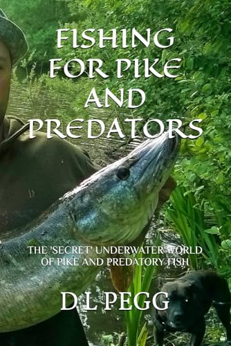 FISHING FOR PIKE AND PREDATORS