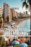  The Ultimate Travel Guide to Torremolinos 2025 (English Edition)