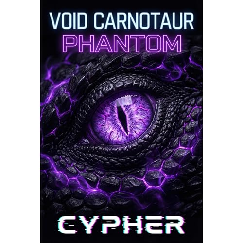 Phantom Audiobook By Cypher cover art