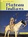 Plateau Indians (Native Americans)