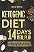 Ketogenic diet 14 days meal plan: Best recipes for weight loss, advice and recommendations