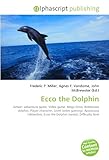 ecco the dolphin defender of the future  Ecco the Dolphin
