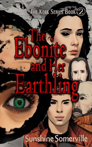 The Ebonite and Her Earthling (The Kota Series Book 2)