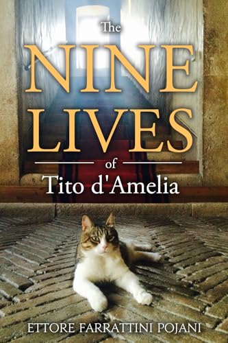 The Nine Lives of Tito d'Amelia