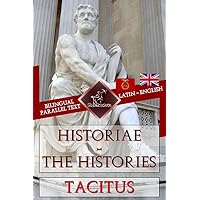 Historiae - The Histories: Bilingual parallel text