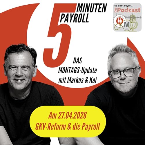 DIE GKV-REFORM | 5 Minuten Payroll das Montags-Update