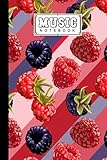  Music Notebook: Raspberry Music Notebook, Music Writing Notebook  Blank Sheet Music Notebook, 120 Pages, Size 6\