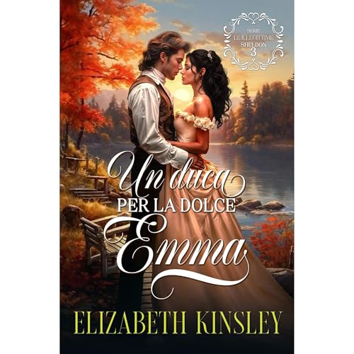 Un duca per la dolce Emma Audiolibro Por Elizabeth Kinsley arte de portada