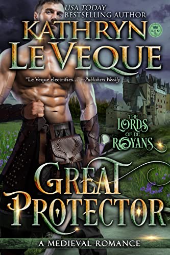 Great Protector: A Medieval Romance (Lords of de Royans Book 4)