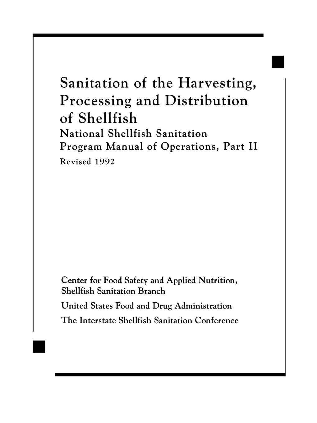 Sanitation of the Harvesting, Processing, and Distribution of Shellfish