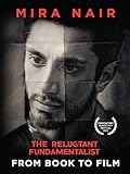 The Reluctant Fundamentalist: From Book to Film