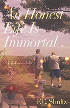 Paperback An Honest Life is Immortal: poems Book