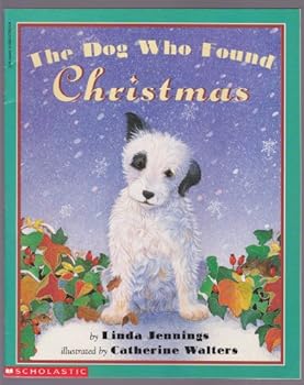 Paperback The Dog Who Found Christmas Book