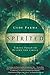 Spirited: Taking Paganism Beyond the Circle