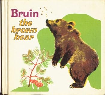 Hardcover Bruin the Brown Bear Book