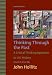 Thinking Through the Past: A Critical thinking Approach to US History, Vol. 2, 1865