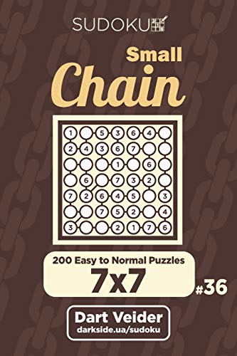 Small Chain Sudoku - 200 Easy to Normal Puzzles 7x7 (Volume 36)