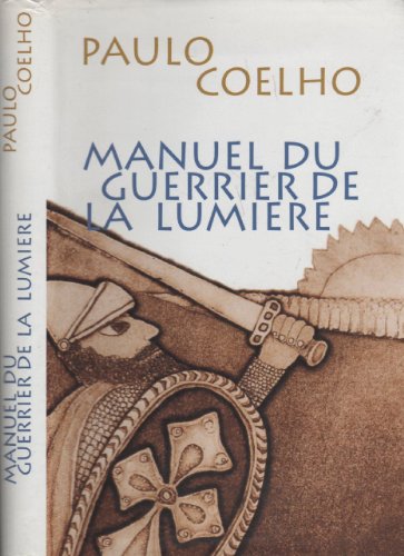 Manuel du guerrier de la lumière [French] 2744128406 Book Cover