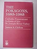 The Pokagons, 1683-1983