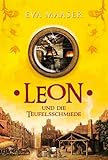 Leon, Band 03: Leon und die Teufelsschmiede