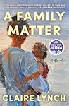 Cover of A Family Matter: A Read with Jenna Pick: A Novel