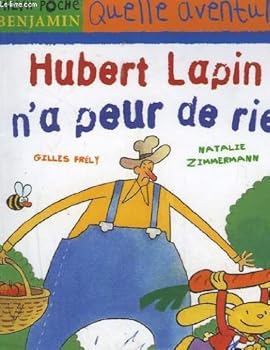 Paperback Hubert Lapin n'a peur de rien [French] Book