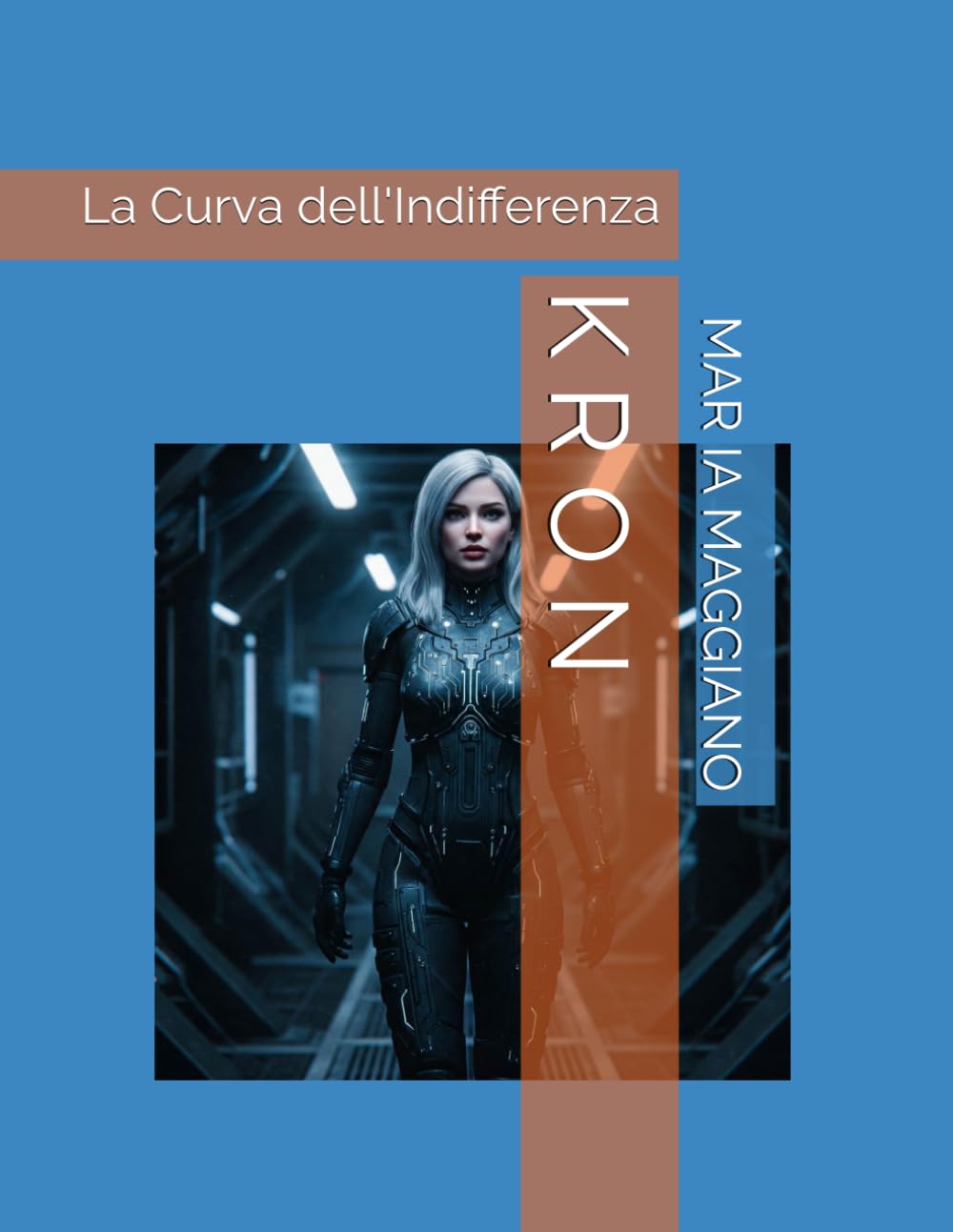 K R O N: La Curva dell'Indifferenza
