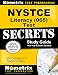NYSTCE Literacy (065) Test Secrets Study Guide: NYSTCE Exam Review for the New York State Teacher Certification Examinations
