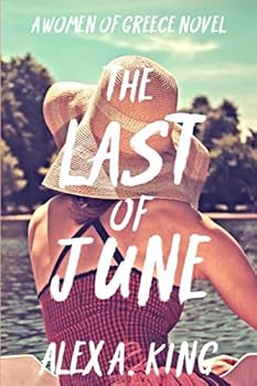 The Last of June - Book #8 of the Women of Greece