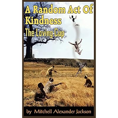 A Random Act Of Kindness
