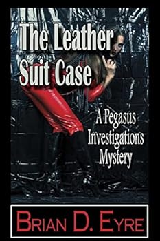 Paperback The Leather Suit Case: A Pegasus Investigations Mystery Book