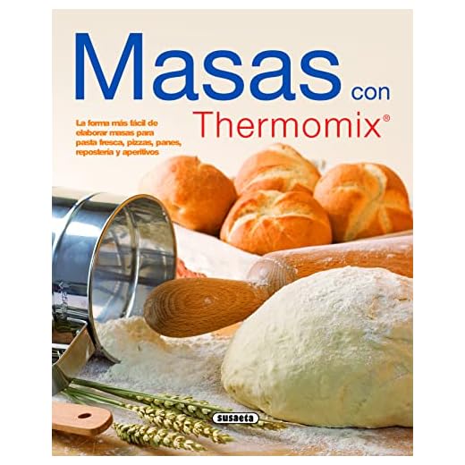 Masas Con Thermomix (El Rincón Del Paladar)