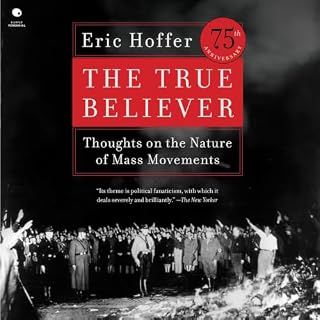 The True Believer Audiobook By Eric Hoffer cover art