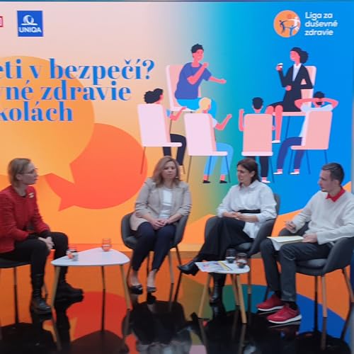 S&uacute; deti v bezpeč&iacute;? Du&scaron;evn&eacute; zdravie na &scaron;kol&aacute;ch (z&aacute;znam diskusie)