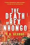Death of Rex Nhongo: A Novel